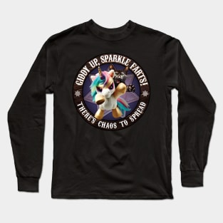 Giddy Up, Sparkle Farts! Long Sleeve T-Shirt